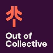 Podcast Out Of Collective