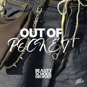 Podcast Out of Pocket w/ Beauty School Dropout