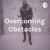 Podcast Overcoming Obstacles