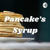 Podcast Pancake's Syrup