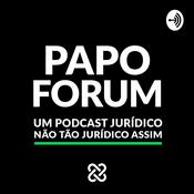 Podcast Papo Forum