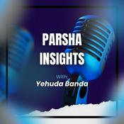 Podcast Parsha Insights