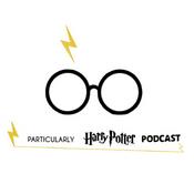 Podcast Particularly Harry Potter podcast