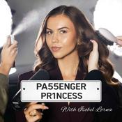 Podcast Passenger Princess