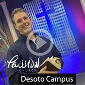 Podcast Passion Church: DeSoto