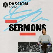 Podcast Passion Church Sermons