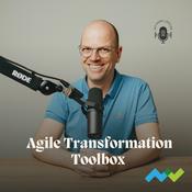 Podcast Agile Transformation Toolbox