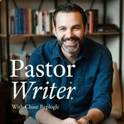 Podcast Pastor Writer: Conversations on Reading, Writing, and the Christian Life