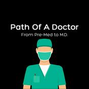 Podcast Path Of A Doctor