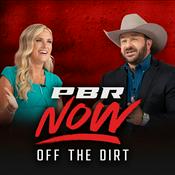 Podcast PBR Now: Off the Dirt