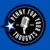 Podcast Penny For Your Thoughts
