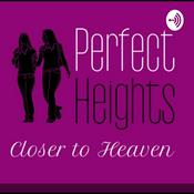 Podcast Perfect Heights
