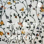 Podcast Perfil de un buen candidato