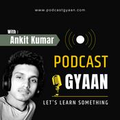 Podcast Listen, Learn, and Grow with PodcastGyaan | Hindi Podcast Show