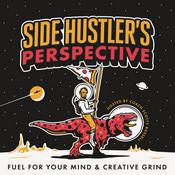 Podcast Side Hustler's Perspective with Scotty.D.Russell
