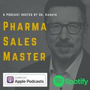 Podcast Pharma Sales Master - Dein Vertriebspodcast für Pharma und Medizintechnik