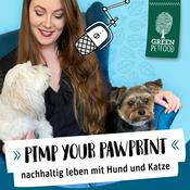Podcast PIMP YOUR PAWPRINT - Nachhaltig Leben mit Hund & Katze