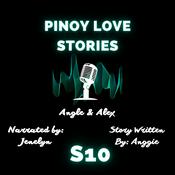 Podcast Pinoy Tagalog Love Stories S10