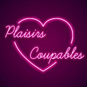 Podcast Plaisirs Coupables