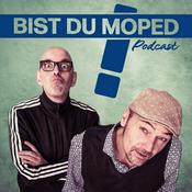 Podcast Bist du Moped! Podcast