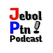 Podcast Podcast Jebol PTN
