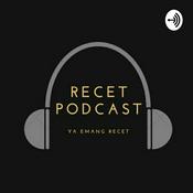 Podcast Podcast Recet