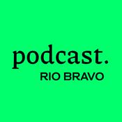 Podcast Podcast RioBravo