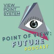 Podcast POINT OF VIEW: FUTURE – Der Podcast über Innovationen und deren Macher:innen