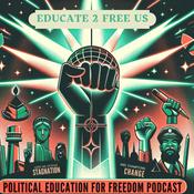 Podcast Political Education for Freedom Podcast