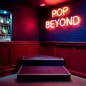 Podcast Pop Beyond