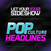Podcast Pop Culture & Movie News - Let Your Geek SideShow