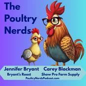 Podcast Poultry Nerds: Backyard Chickens, Quail & Hatching Eggs