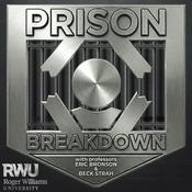Podcast Prison Breakdown