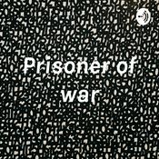 Podcast Prisoner of war