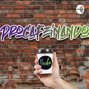 Podcast Procafeinando