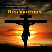 Podcast Proof of the Resurrection - Audio