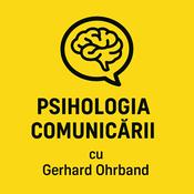 Podcast Psihologia comunicării și HR - cu Gerhard Ohrband