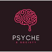 Podcast Psyche & Society