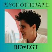 Podcast Psychotherapie Bewegt