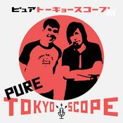 Podcast Pure TokyoScope