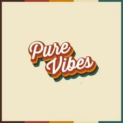 Podcast Pure VIBES