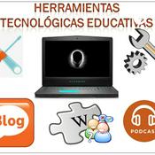 Podcast Qué son las Herramientas Tecnológicas Educativas?