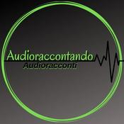 Podcast Audioraccontando - audiolibri