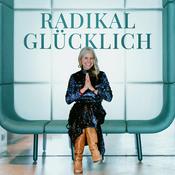 Radikal glücklich mit Silja
