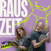 Podcast Rauszeit - Naturpodcast (mit Hund)