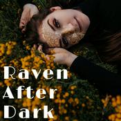 Podcast Raven After Dark