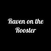Podcast Raven on the Rooster