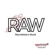 Podcast RAW - der Sporthilfe Podcast