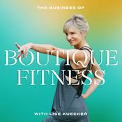 Podcast The Business of Boutique Fitness