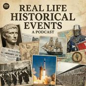 Podcast Real Life Historical Events